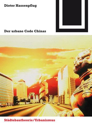 cover image of Der urbane Code Chinas